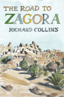 The Road to Zagora 1781722595 Book Cover