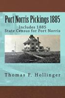 Port Norris Pickings 1885 197910333X Book Cover