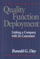 Quality Function Deployment : Linking a Company With Its Customers(H0749) 087389202X Book Cover