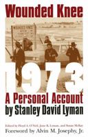 Wounded Knee 1973: A Personal Account (Modern Scandinavian Literature in Transl) 0803279337 Book Cover