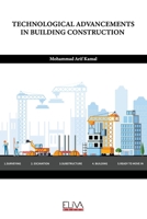 Technological Advancements in Building Construction 1636482406 Book Cover