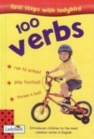 100 Verbs (First Steps With Ladybird) 184422080X Book Cover