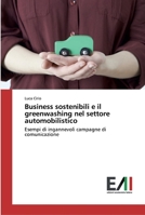 Business sostenibili e il greenwashing nel settore automobilistico 620083766X Book Cover