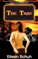 The Traz: Book 1 of the BackTracker Series 0986938823 Book Cover