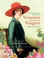 Vrouwen met groene vingers zijn buiten gewoon 9089640428 Book Cover