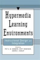 Hypermedia Learning Environments: Instructional Design and Integration 0805818294 Book Cover