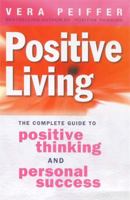 Positive Living 0749926031 Book Cover