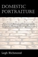 Domestic Portraiture: Or, The Successful Application of Religious Principle 1612036805 Book Cover