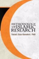 Methodology of Islamic Research 1425775640 Book Cover