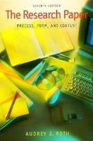 The Research Paper: Process, Form, and Content 0155066293 Book Cover