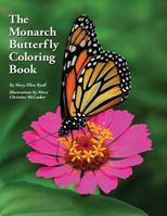 The Monarch Butterfly Coloring Book 2013 1481952056 Book Cover