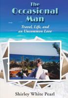 The Occasional Man 0615791247 Book Cover