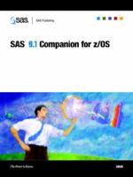 SAS 9.1 Companion for Z/OS 1590471962 Book Cover