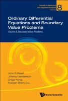 Ordinary Differential Equations and Boundary Value Problems : Volume II: Boundary Value Problems 9813274026 Book Cover