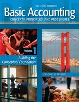 Basic Accounting Concepts, Principles, and Procedures, Volume 1, 2nd Edition 0991423100 Book Cover