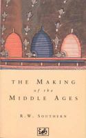 The Making of the Middle Ages 0300002300 Book Cover