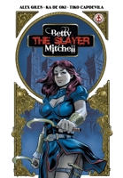 Betty 'The Slayer' Mitchell 1913802280 Book Cover