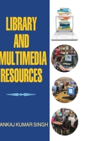 Library and Multimedia Resources 9350564262 Book Cover