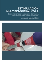 ESTIMULACIÓN MULTISENSORIAL VOL.2 1471685136 Book Cover