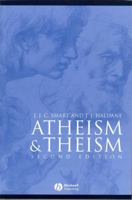 Atheism and Theism (Great Debates in Philosophy) 0631232591 Book Cover