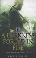 A Darkness Forged in Fire 1416570527 Book Cover