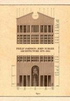 Phillip Johnson/John Burgee Architecture 1979-1985 0847806588 Book Cover