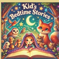 Kids story Book: Enchanting Stories to Spark Your Child's Imagination Before Sleep (Ages 4-10) B0DV9YS3GD Book Cover