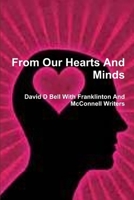 From Our Hearts And Minds 1304488705 Book Cover