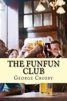 The Funfun Club 1500874604 Book Cover