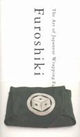 Furoshiki: The Art of Japanese Wrapping Fabric 4756241565 Book Cover