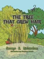 The Tree That Grew Hair 1665569433 Book Cover