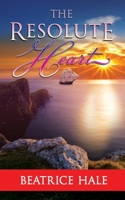 The Resolute Heart 1910926744 Book Cover