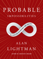 Probable Impossibilities 152474901X Book Cover