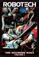 Robotech - The Macross Saga, Vol. 1 1401200249 Book Cover