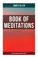 James Allens Book Of Meditations 1544606761 Book Cover