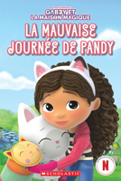 Gabby et la maison magique : La mauvaise journée de Pandy 1039713580 Book Cover