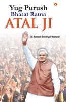 Yug Purush Bharat Ratna Atal Bihari Vajpayee 9356842469 Book Cover