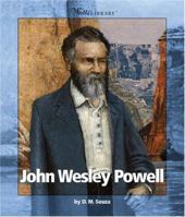 John Wesley Powell (Watts Library) 0531166538 Book Cover