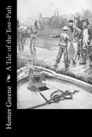 A Tale of the Tow-Path 1979007624 Book Cover