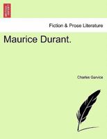 Maurice Durant 124087104X Book Cover