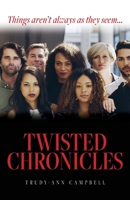 Twisted Chronicles 1685152392 Book Cover