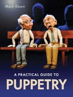 Practical Guide to Puppetry 0719841011 Book Cover