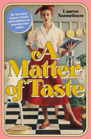 Matter of Taste : The Australian Women's Weekly and Its Influence on Australian Food Culture 1925835995 Book Cover