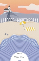 Code of the Nightbird 173722870X Book Cover