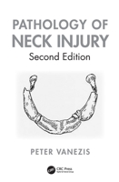 Pathology of Neck Injury 1041111444 Book Cover