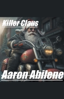 Killer Claus B0C3G62RQR Book Cover