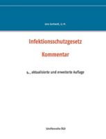 Infektionsschutzgesetz: Kommentar (German Edition) 3740762543 Book Cover