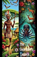 The Guardian's Legacy B0DQ6G52Y8 Book Cover