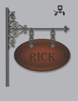 Rick: Blank Page Journal Notebook to Draw your Designs for Welding and Fabrication Welding Customers 170819133X Book Cover