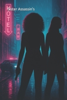 Sister Assassin's B0F8QWLNGS Book Cover